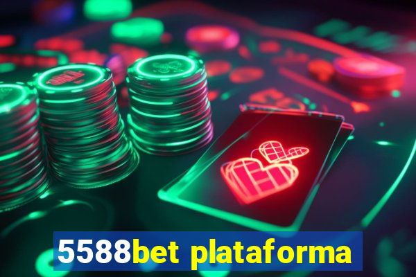 5588bet plataforma