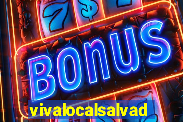 vivalocalsalvador