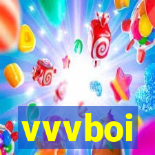 vvvboi