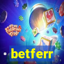 betferr