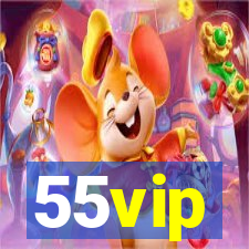 55vip