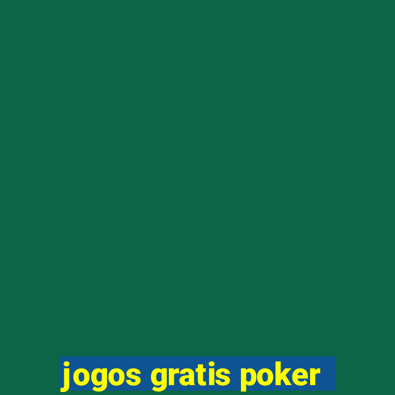 jogos gratis poker