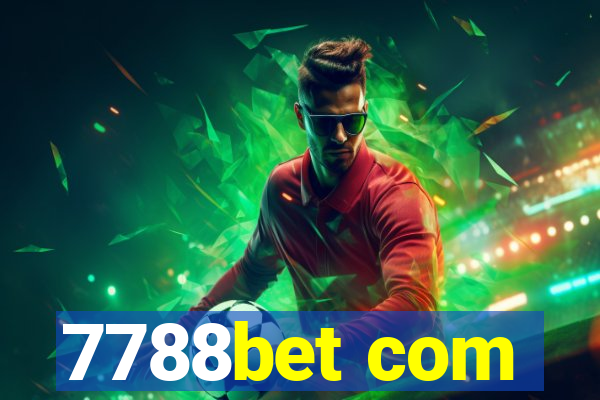 7788bet com