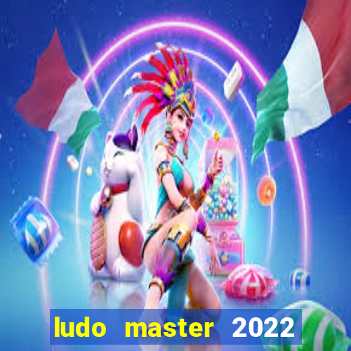 ludo master 2022 club king