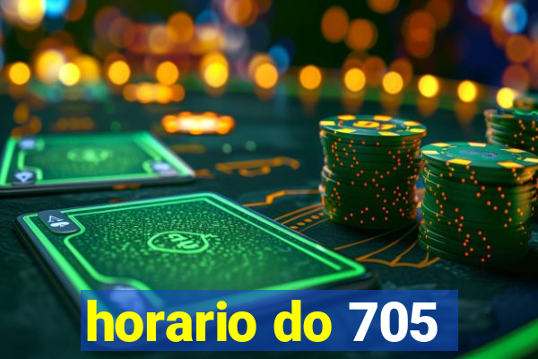 horario do 705