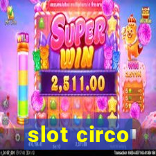 slot circo