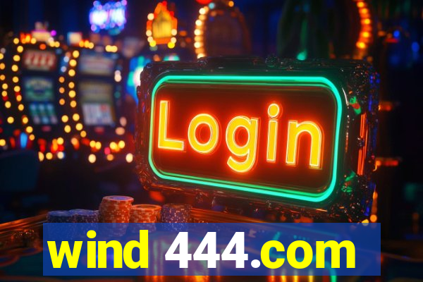 wind 444.com