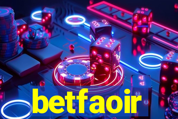 betfaoir