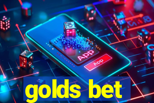 golds bet