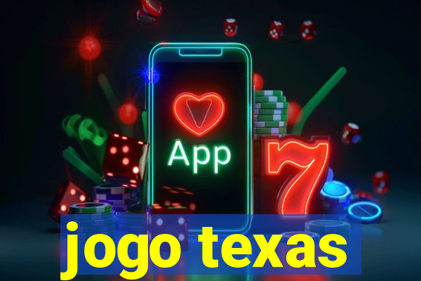 jogo texas