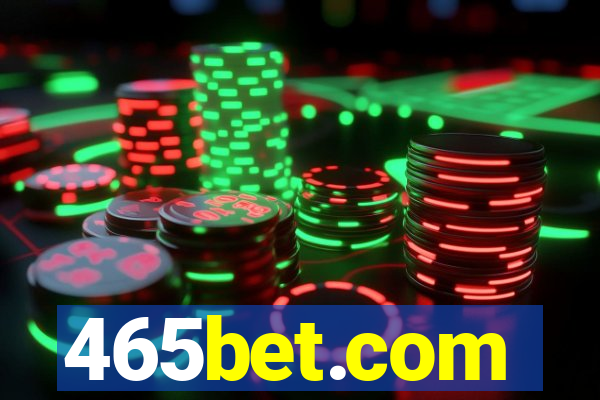 465bet.com