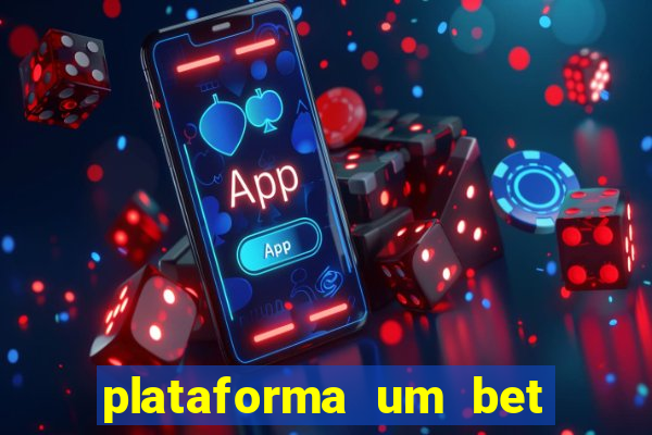 plataforma um bet é confiável