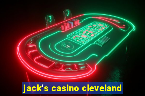 jack's casino cleveland