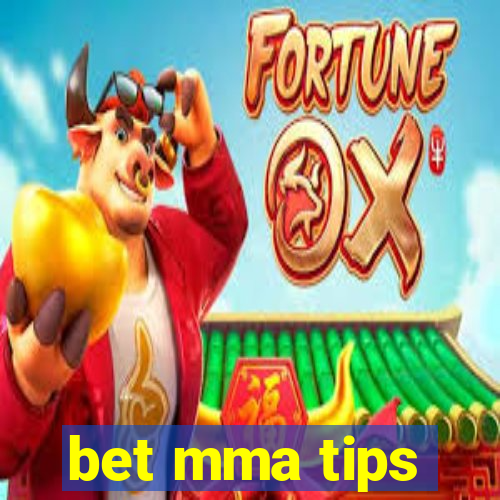 bet mma tips