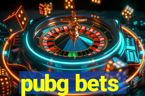 pubg bets