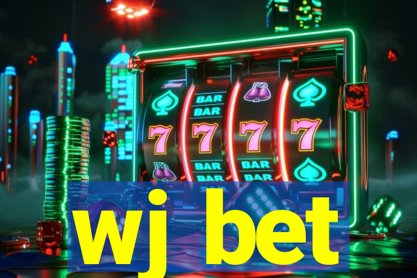 wj bet