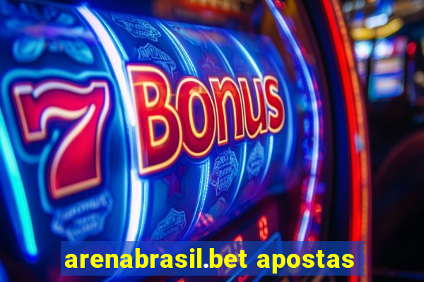 arenabrasil.bet apostas