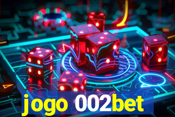 jogo 002bet