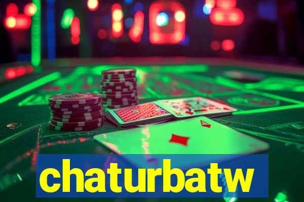 chaturbatw