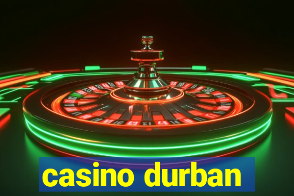 casino durban