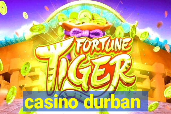 casino durban