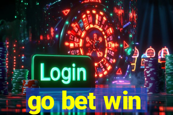 go bet win