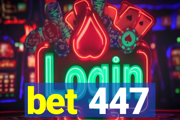 bet 447