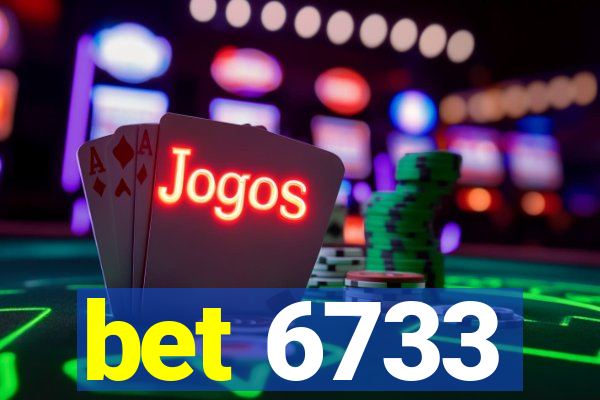 bet 6733