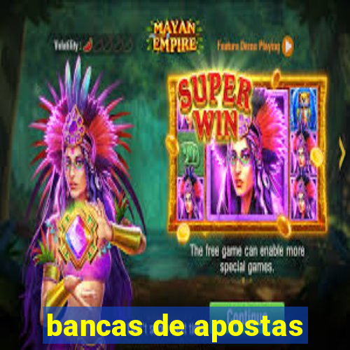 bancas de apostas