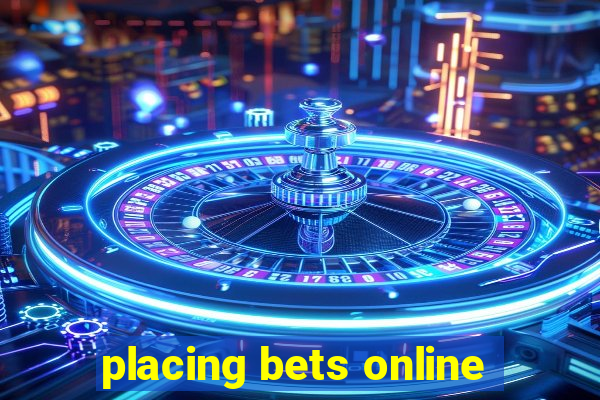 placing bets online