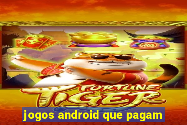 jogos android que pagam