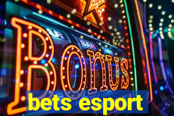 bets esport