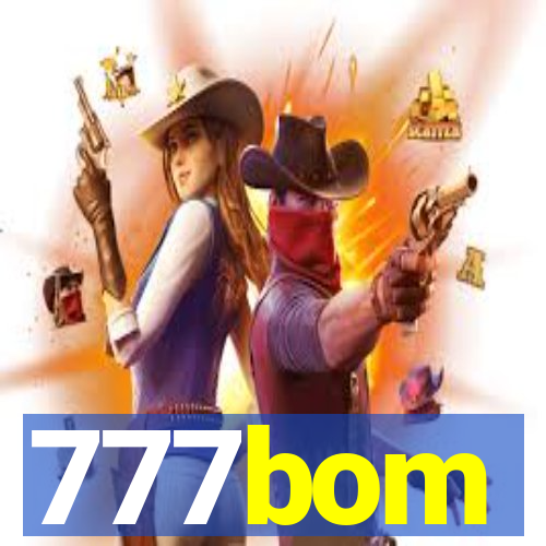 777bom