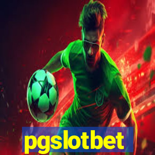 pgslotbet