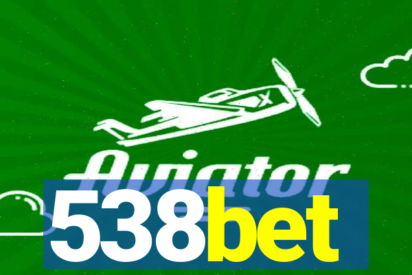 538bet