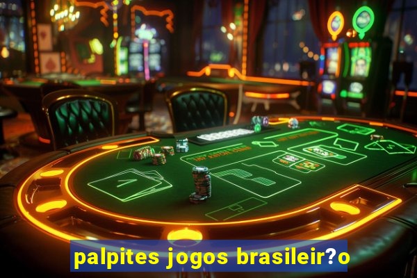 palpites jogos brasileir?o