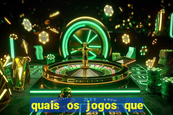 quais os jogos que realmente d?o dinheiro