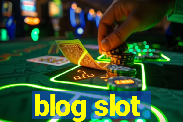 blog slot