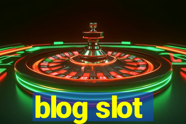 blog slot