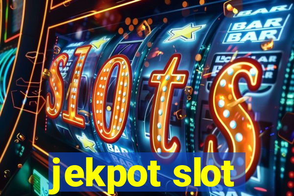 jekpot slot