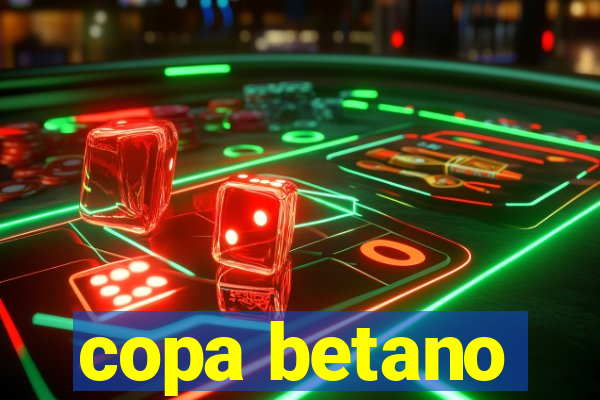 copa betano