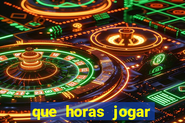 que horas jogar fortune tiger