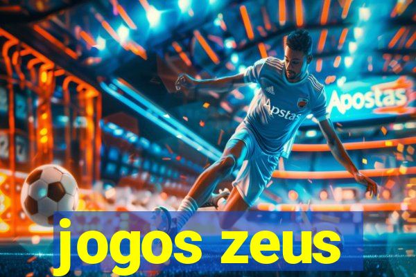 jogos zeus