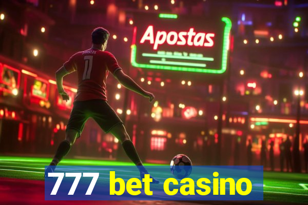 777 bet casino