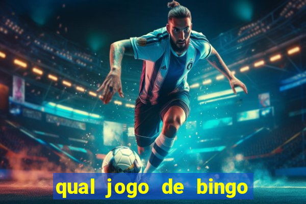 qual jogo de bingo que ganha dinheiro de verdade