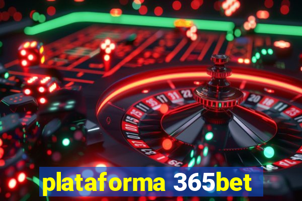 plataforma 365bet