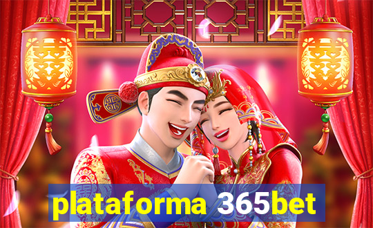 plataforma 365bet