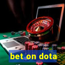 bet on dota