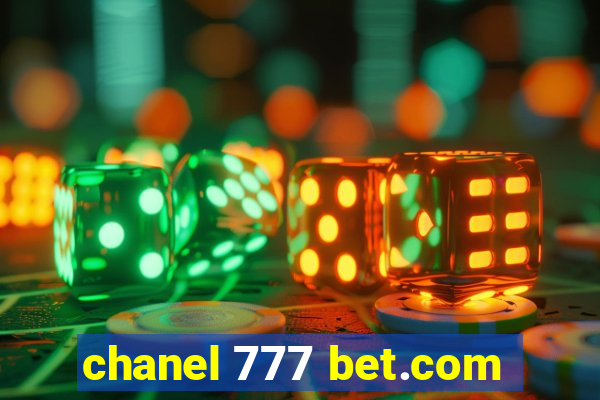 chanel 777 bet.com