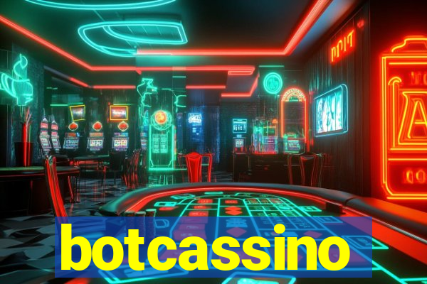 botcassino